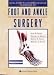 Books : McGlamry's Comprehensive Textbook of Foot and Ankle Surgery (Comprehensive Textbook of Foot & Ankle Surgery (McGlamry's)()