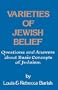 Varieties of Jewish Belief: Questions and Answers About Basic Concepts of Judaism