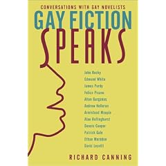 Gay Fiction Speaks: Conversations with Gay Novelists