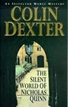 The Silent World of Nicholas Quinn : An Inspector Morse Mystery