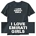 T-SHIRT BLACK " I LOVE EMIRATI GIRLS " UNITED ARAB EMIRATES Large