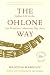 The Ohlone Way: Indian Life in the San Francisco-Monterey Bay Area
