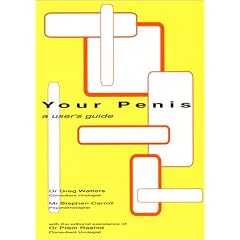 Your Penis: A User's Guide