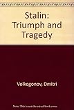 Stalin : triumph and tragedy