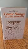 Comic songs of Cork and Kerry