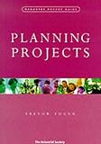 Planning Projects: 20 Steps to Effective Project Planning (Manager's Pocket Guides)