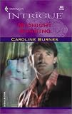 Midnight Burning (Harlequin Intrigue Series)