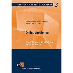 Online-Auktionen. Eine Einf�hrung in die wichtigsten rechtlichen Aspekte
