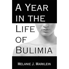 A Year in the Life of Bulimia