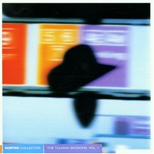 Nortec Collective - Tijuana Sessions Vol.1 - Zortam Music