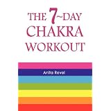 The 7-Day Chakra Workout