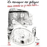 Musique Me Fatigue Mais Comme Ca CD