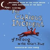 The Curious Incident of the Dog in the Night-Time (Unabridged) | [Mark Haddon]