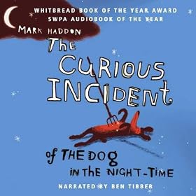 The Curious Incident of the Dog in the Night-Time (Unabridged)