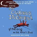 The Curious Incident of the Dog in the Night-Time (Unabridged)