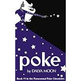 Poke, A Paranormal Adventure (The Paranormal Poke Chronicles)
