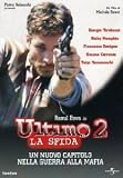 Ultimo 2 La Sfida - italienische Fassung - Raoul Bova; Francesco Benigno; Fabio Camilli; Simone Corrente; Silvia De Santis