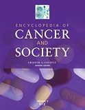 Encyclopedia Of Cancer And Society