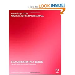 ActionScript 3.0 for Adobe Flash CS4 Professional Classroom in a Book