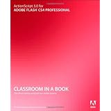 ActionScript 3.0 for Adobe Flash CS4 Professional Classroom in a Book