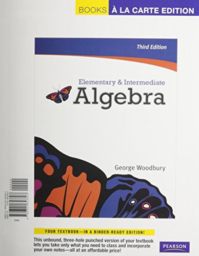 Elementary and Intermediate Algebra, Books a la Carte Plus MML/MSL -- Access Card Package (3rd Edition), by George Woodbury
