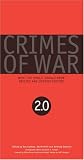 Crimes of War 2.0: What the Public Should Know, Revised and Expanded Edition