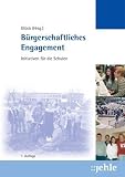 Produkt-Bild: B&uuml;rgerschaftliches Engagement: Initiativen f&uuml;r die Schulen