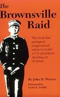 The Brownsville Raid