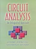 Circuit Analysis
 An Integrated Approach,
Jerome Zornesky