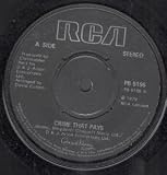 CRIME THAT PAYS 7 INCH (7" VINYL 45) UK RCA 1979