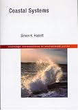 Coastal Systems (Routledge Introductions to Environment)