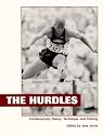 The Hurdles: Contemporary Theory, Technique and Training