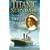 Titanic Survivor: The Memoirs of a Stewardess