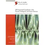 Self-Organized Complexity in the Physical, Biological, and Social Sciences (Sackler NAS Colloquium) book cover