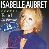 Revue Isabelle Aubret  / Isabelle Aubret chante Brel