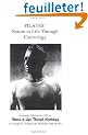 Pilates' Return to Life Through Contrology