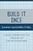 Build It Once: A Basic Primer for the Creation of Online Exhibitions