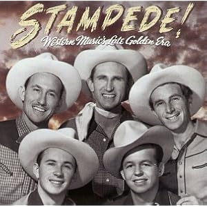 Various Artists - Stampede! Western Music's Late Golden Era