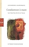 Revue PU Montréal  / Condamner à mort : Les meurtres et la loi à l'écran
