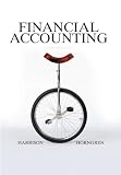 Financial Accounting (6th Edition) (Charles T Horngren Series in Accounting)