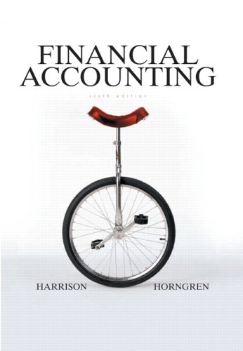 Financial Accounting (6th Edition) (Charles T Horngren Series in Accounting)
