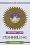 Channelling (Headway Guides for Beginners)