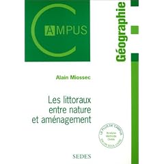 Les littoraux : Entre nature et am�nagement