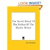 The Secret Ritual Of The Nobles Of The Mystic Shrine
