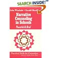 Narrative Counseling in Schools: Powerful & Brief