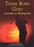 Total Body Golf: 7 Steps to a Winning Game