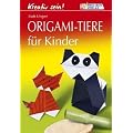 Kreativ sein! Origami-Tiere f�r Kinder