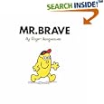 Mr. Brave