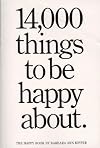 14,000 Things to Be Happy About 