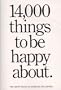 14,000 Things to Be Happy About